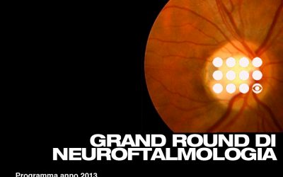 Grand Round in Neuroftalmologia